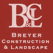 Breyer Construction and Landscape